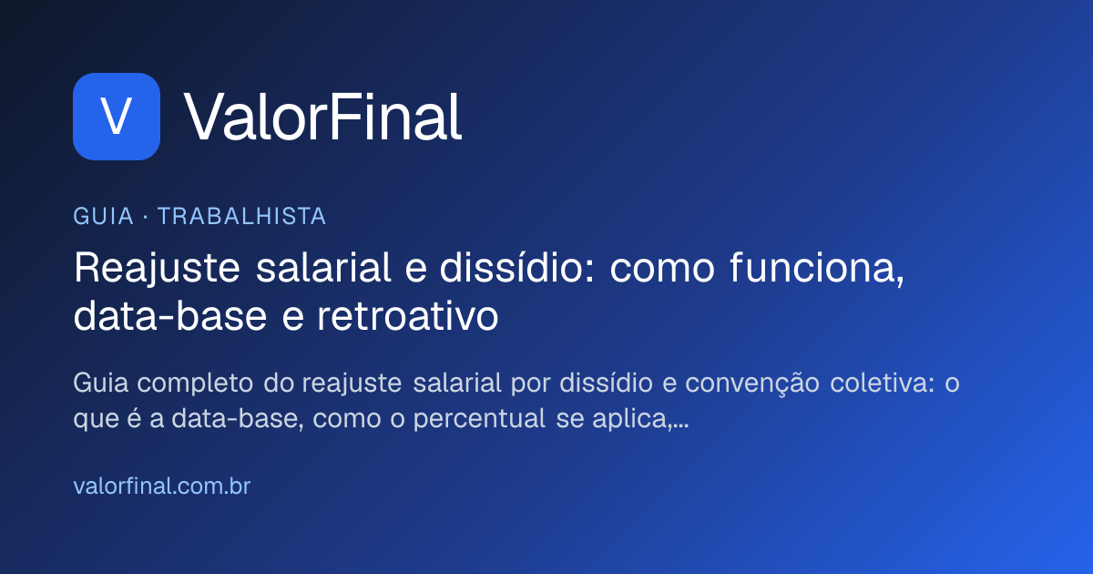 Reajuste Salarial e Dissídio: Data-base, Retroativo e Cálculo